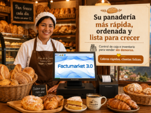 sistema facturacion electronica regreso a clases panaderías Sistema de Facturación Electrónica para PANADERÍA